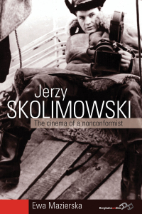 表紙画像: Jerzy Skolimowski 1st edition 9781845456771