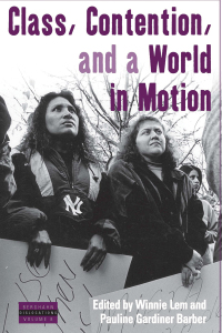 Cover image: Class, Contention, and a World in Motion 1st edition 9781845456863