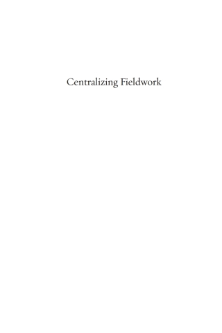 Imagen de portada: Centralizing Fieldwork 1st edition 9781845457433