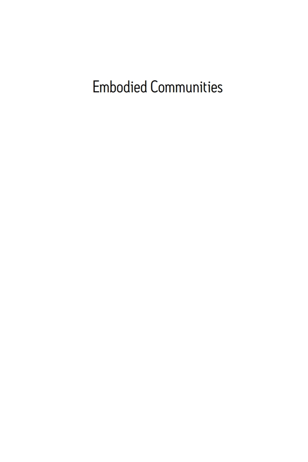 Embodied Communities Dance Traditions and Change in Java 1st Edition