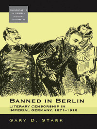 Cover image: Banned in Berlin 1st edition 9781845455705