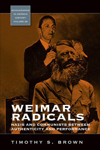 Cover image: Weimar Radicals 1st edition 9781845455644