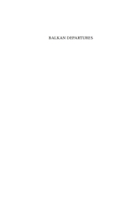 صورة الغلاف: Balkan Departures 1st edition 9781845452544