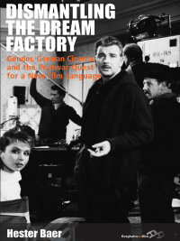 Cover image: Dismantling the Dream Factory 1st edition 9781845456054