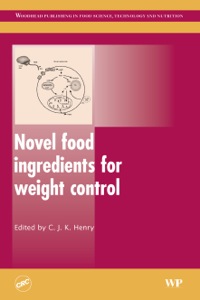 Cover image: Novel Food Ingredients for Weight Control 9781845690304