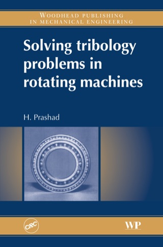 Cover image: Solving Tribology Problems in Rotating Machines 9781845691103