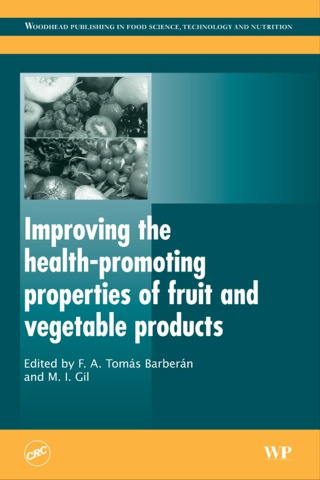 Cover image: Improving the Health-Promoting Properties of Fruit and Vegetable Products 9781845691844