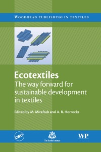 Cover image: Ecotextiles: The Way Forward for Sustainable Development in Textiles 9781845692148