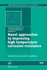 Omslagafbeelding: Novel Approaches to Improving High Temperature Corrosion Resistance 9781845692384
