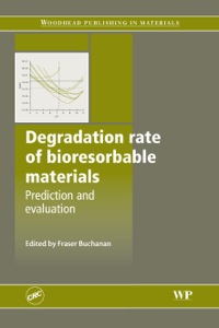 Imagen de portada: Degradation Rate of Bioresorbable Materials: Prediction and Evaluation 9781845693299