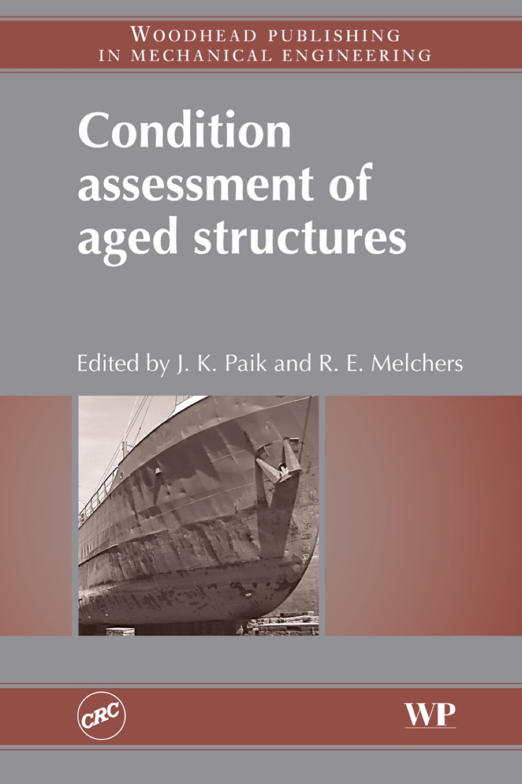 Condition Assessment of Aged Structures