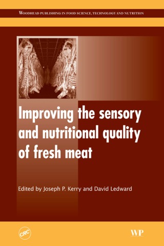 表紙画像: Improving the Sensory and Nutritional Quality of Fresh Meat 9781845693435