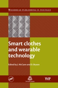 صورة الغلاف: Smart Clothes and Wearable Technology 9781845693572