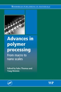 Imagen de portada: Advances in Polymer Processing: From Macro- To Nano- Scales 9781845693961