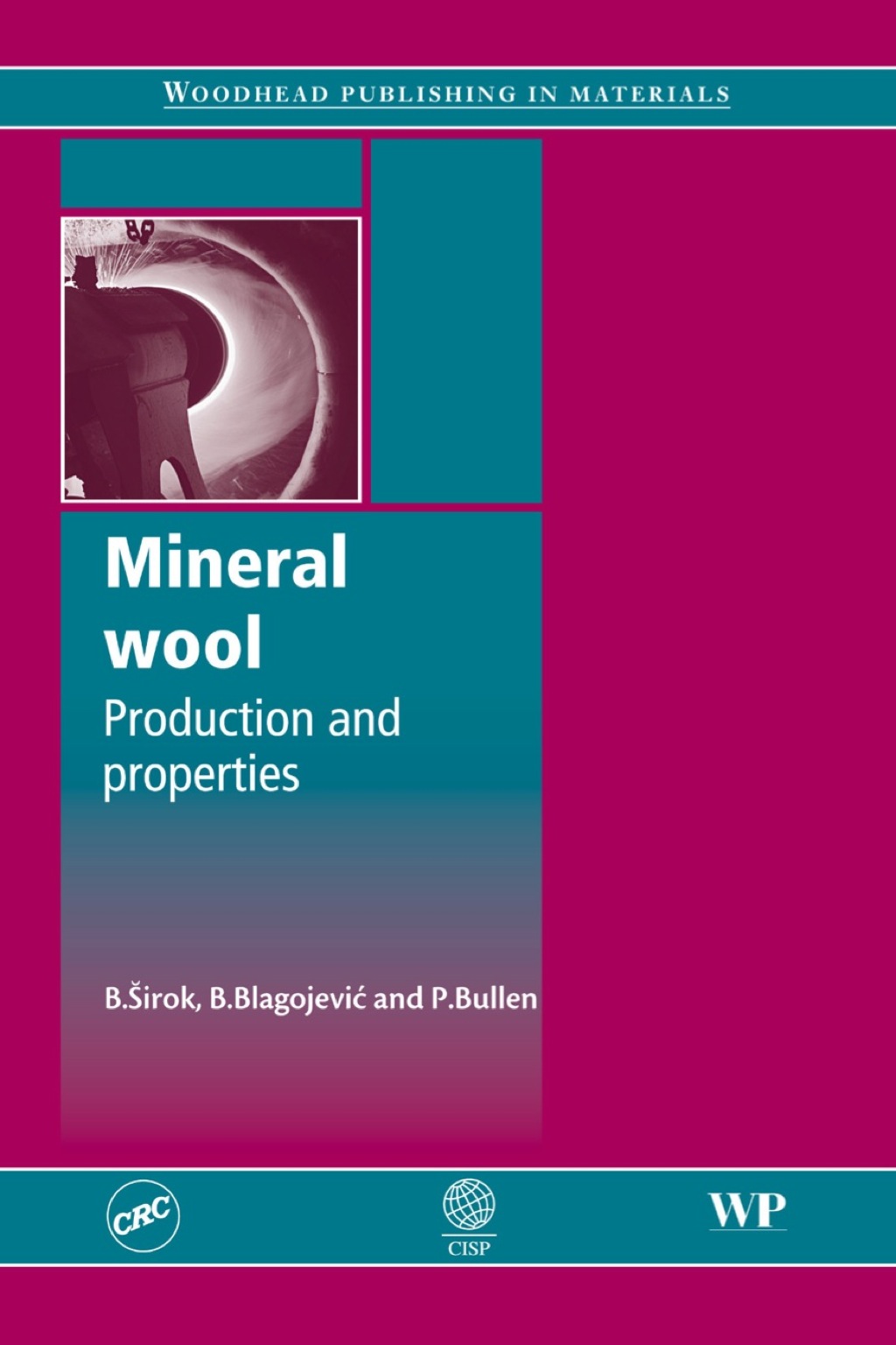 Mineral Wool: Production and Properties
