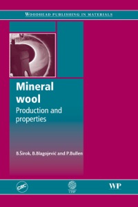 Cover image: Mineral Wool: Production and Properties 9781845694067