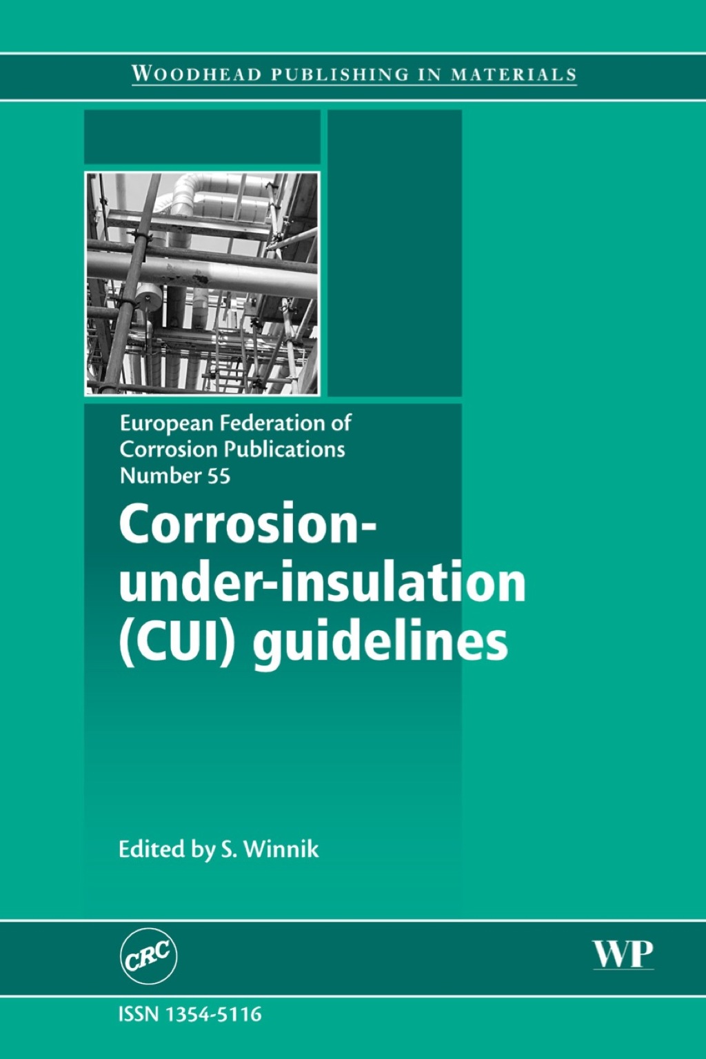 Corrosion Under Insulation (CUI) Guidelines
