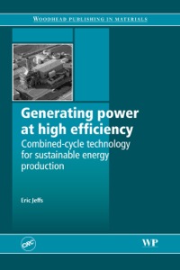 Omslagafbeelding: Generating Power at High Efficiency: Combined Cycle Technology for Sustainable Energy Production 9781845694333