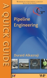 صورة الغلاف: A Quick Guide to Pipeline Engineering 9781845694906