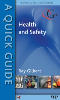 表紙画像: A Quick Guide to Health and Safety 9781845694999