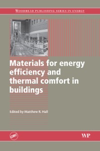 Cover image: Materials for Energy Efficiency and Thermal Comfort in Buildings 9781845695262