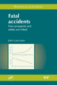 Cover image: Fatal Accidents: How Prosperity and Safety Are Linked 9781845695309