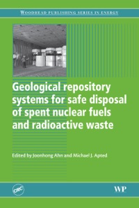 Omslagafbeelding: Geological Repository Systems for Safe Disposal of Spent Nuclear Fuels and Radioactive Waste 9781845695422
