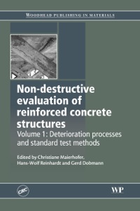 表紙画像: Non-Destructive Evaluation of Reinforced Concrete Structures: Deterioration Processes and Standard Test Methods 9781845695606