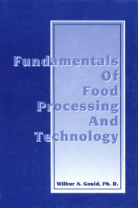 Cover image: Fundamentals of Food Processing and Technology 9781845695941