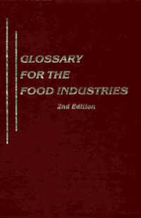 Imagen de portada: Glossary for the Food Industries 9781845695958