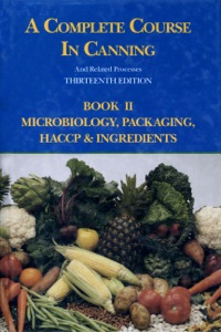 Imagen de portada: A Complete Course in Canning and Related Processes: Microbiology, Packaging, HACCP and Ingredients 9781845696054