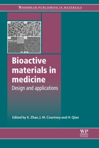 Titelbild: Bioactive Materials in Medicine: Design and Applications 9781845696245