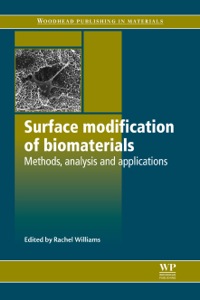 Cover image: Surface Modification of Biomaterials: Methods Analysis and Applications 9781845696405
