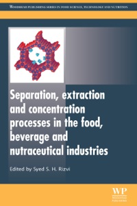 Omslagafbeelding: Separation, Extraction and Concentration Processes in the Food, Beverage and Nutraceutical Industries 9781845696450
