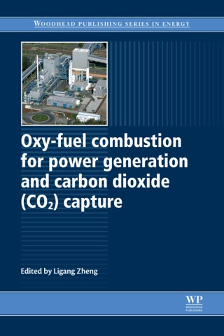 Cover image: Oxy-Fuel Combustion for Power Generation and Carbon Dioxide (CO2) Capture 9781845696719