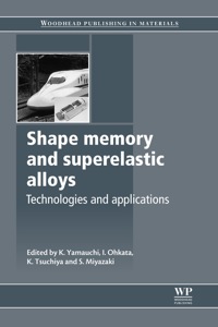 Imagen de portada: Shape Memory and Superelastic Alloys: Applications and Technologies 9781845697075