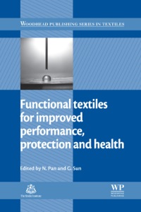 Cover image: Functional Textiles for Improved Performance, Protection and Health 9781845697235