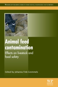 Cover image: Animal Feed Contamination: Effects on Livestock and Food Safety 9781845697259