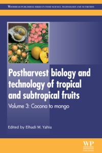 Imagen de portada: Postharvest Biology and Technology of Tropical and Subtropical Fruits: Cocona to Mango 9781845697358