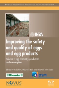 صورة الغلاف: Improving the Safety and Quality of Eggs and Egg Products: Egg Chemistry, Production and Consumption 9781845697549