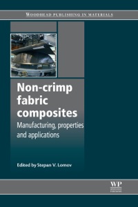 Cover image: Non-Crimp Fabric Composites: Manufacturing, Properties and Applications 9781845697624
