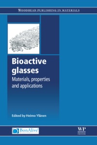 Cover image: Bioactive Glasses: Materials, Properties and Applications 9781845697686