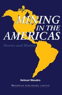 表紙画像: Mining in the Americas 9781855731318