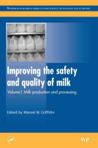 Cover image: Improving the Safety and Quality of Milk: Milk Production And Processing 9781845694388