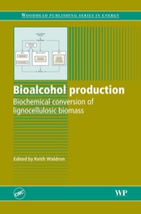 Cover image: Bioalcohol Production: Biochemical Conversion Of Lignocellulosic Biomass 9781845695101