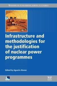 Cover image: Infrastructure and Methodologies for the Justification of Nuclear Power Programmes 9781845699734