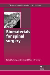 Imagen de portada: Biomaterials for Spinal Surgery 9781845699864