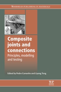 صورة الغلاف: Composite Joints and Connections: Principles, Modelling and Testing 9781845699901