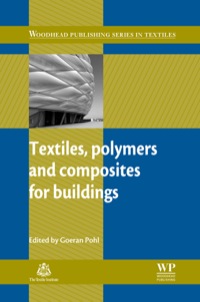 صورة الغلاف: Textiles, Polymers and Composites for Buildings 9781845693978