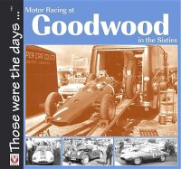 Cover image: Motor Racing At Goodwood in the Sixties